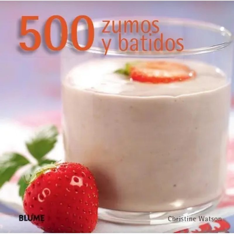 500 ZUMOS Y BATIDOS
