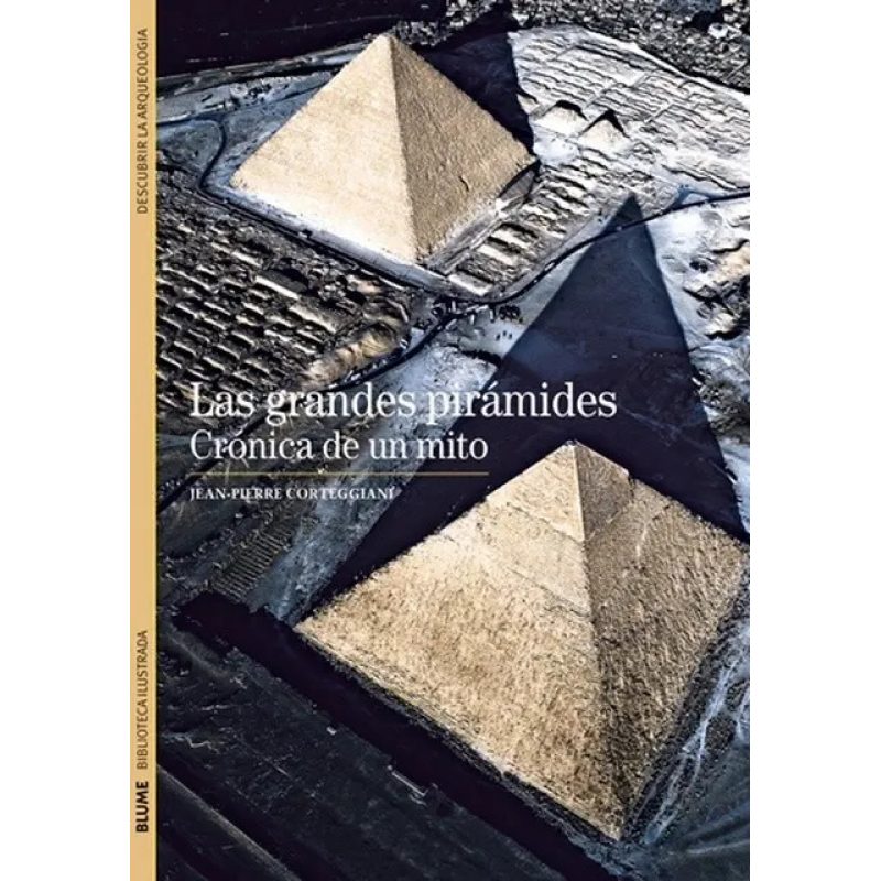 LAS GRANDES PIRAMIDES