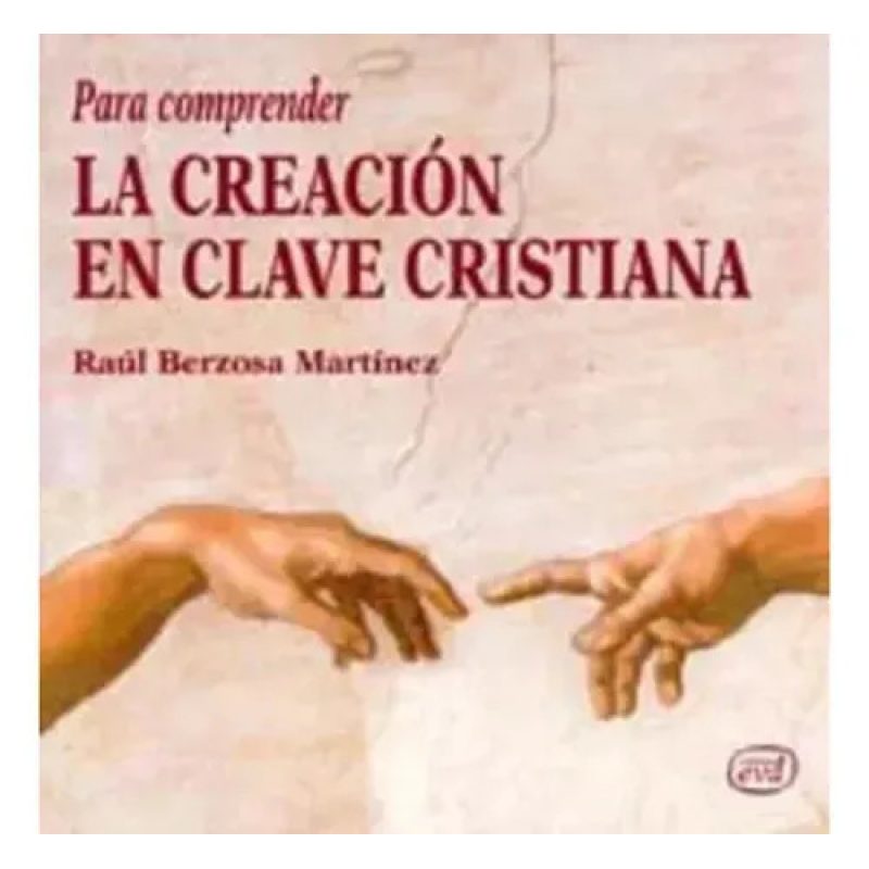 PARA COMPRENDER LA CREACION EN
