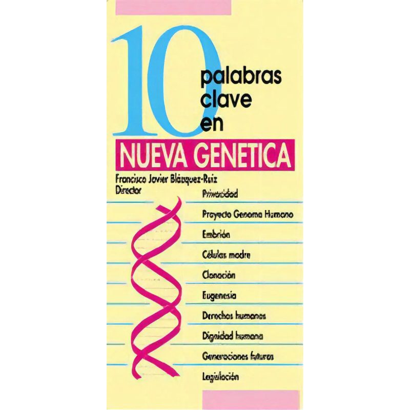 10 PALABRAS CLAVE EN NUEVA GENETICA