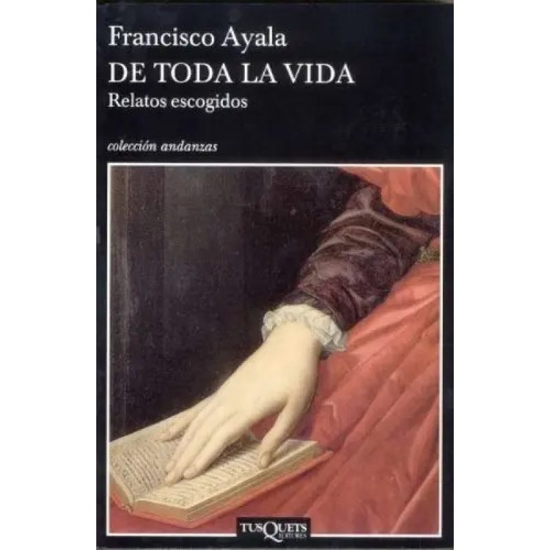 DE TODA LA VIDA             ANDANZAS