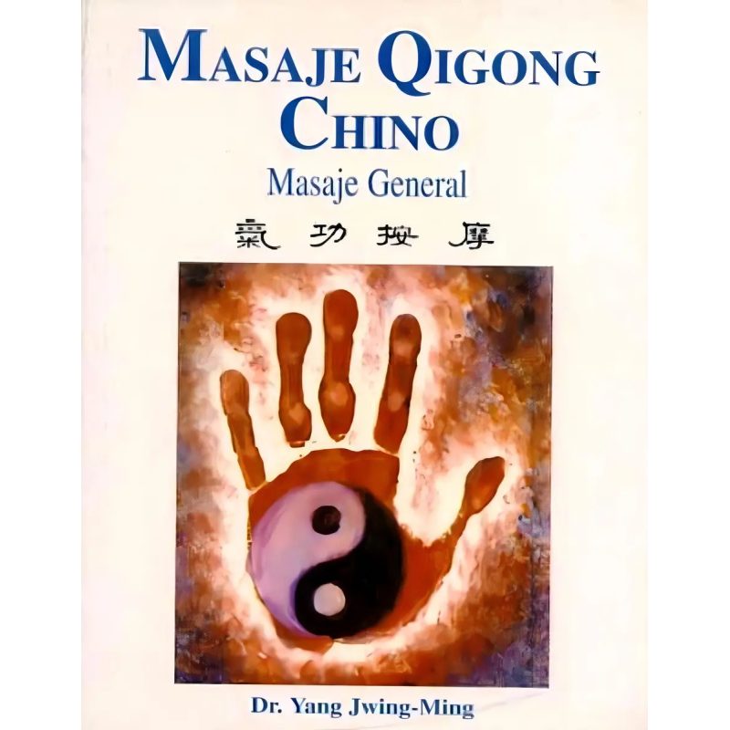 MASAJE QIGONG CHINO - MASAJE GENERAL