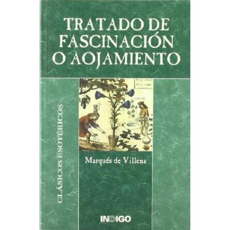 TRATADO DE FASCINACION O AOJAMIENTO