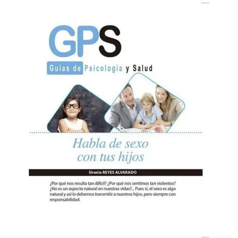 HABLA DE SEXO CON TUS HIJOS