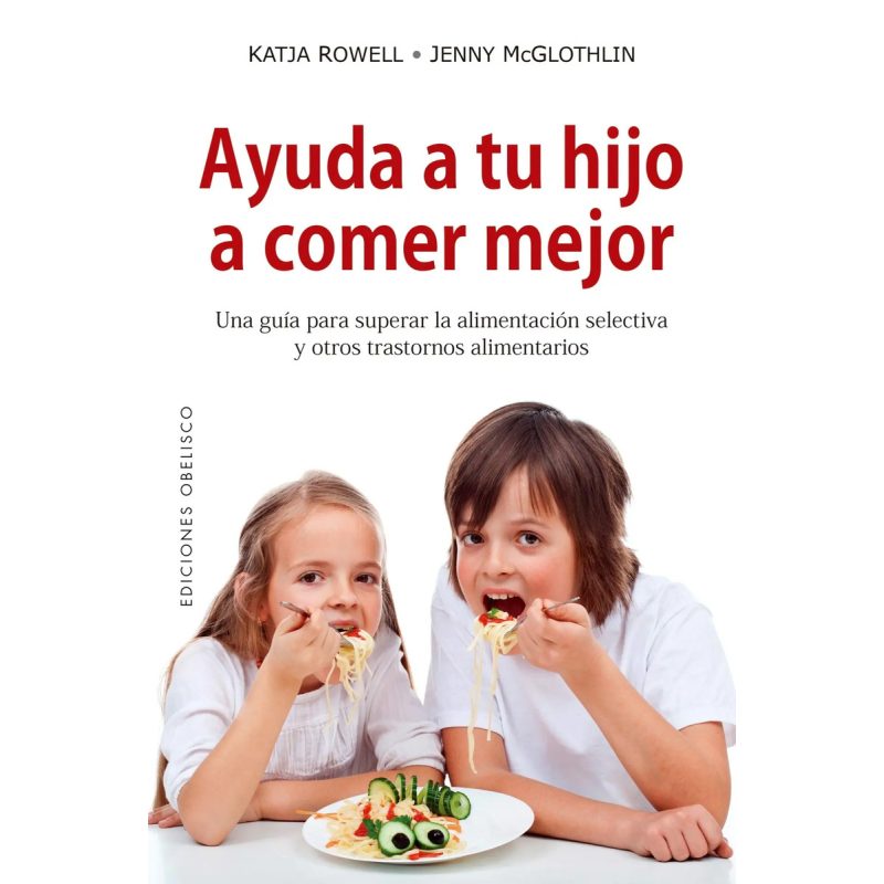 AYUDA A TU HIJO A COMER MEJOR