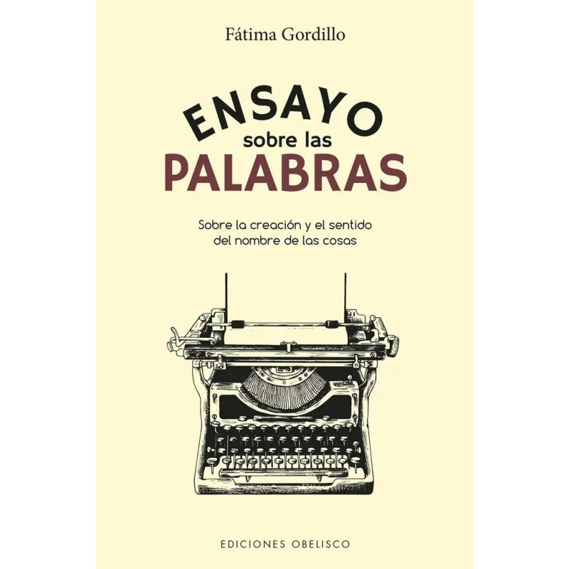 ENSAYO SOBRE LAS PALABRAS