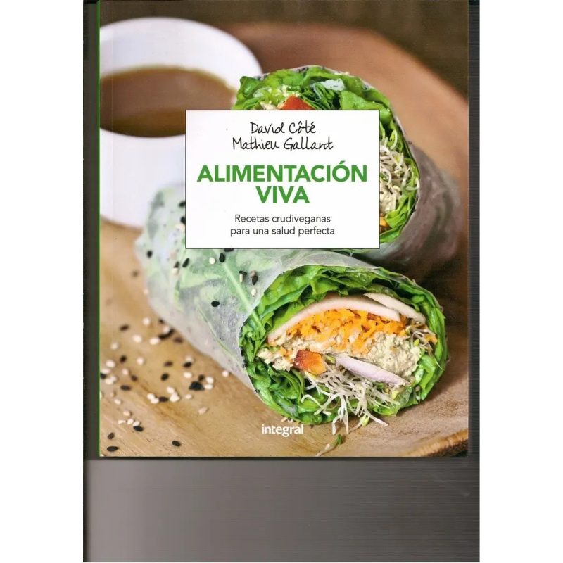 ALIMENTACION VIVA RECETAS CRUDIVEGAN