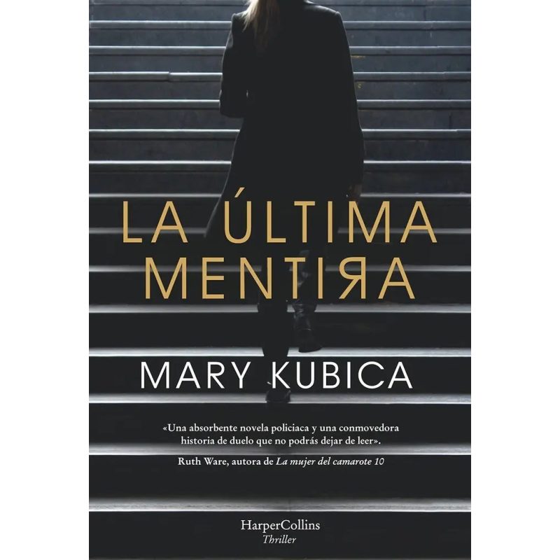 LA ULTIMA MENTIRA