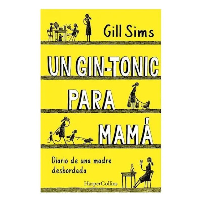 UN GIN-TONIC PARA MAMA