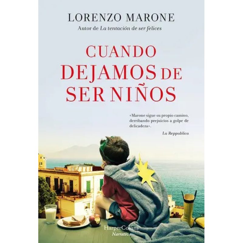 CUANDO DEJAMOS DE SER NIÑOS