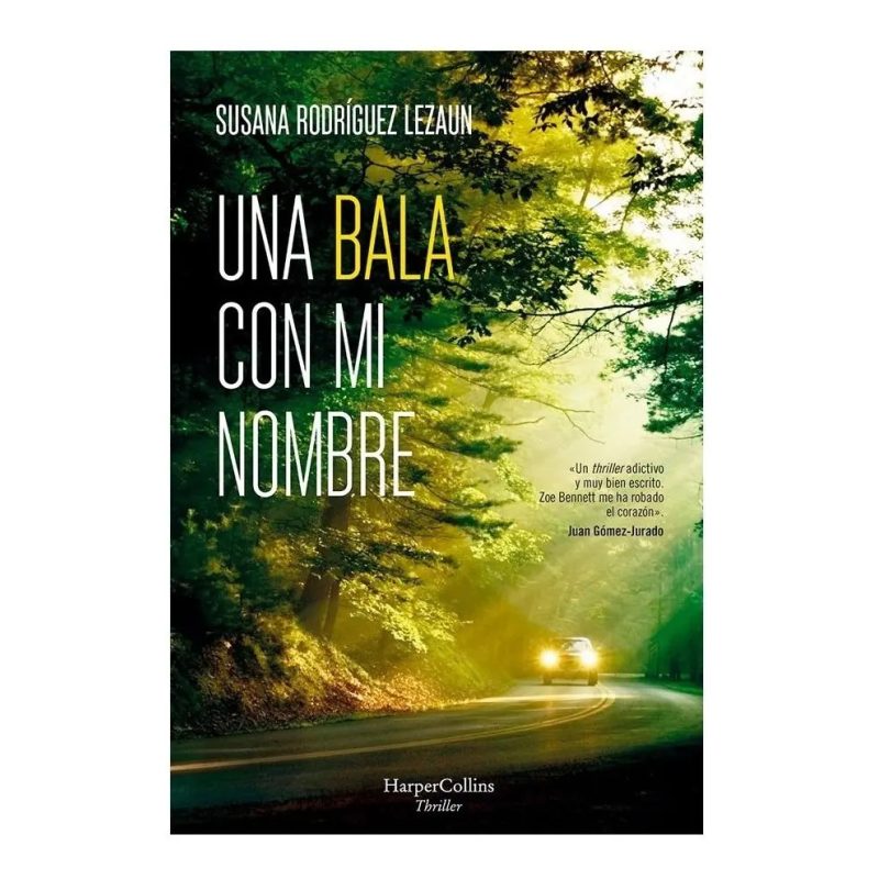 UNA BALA CON MI NOMBRE