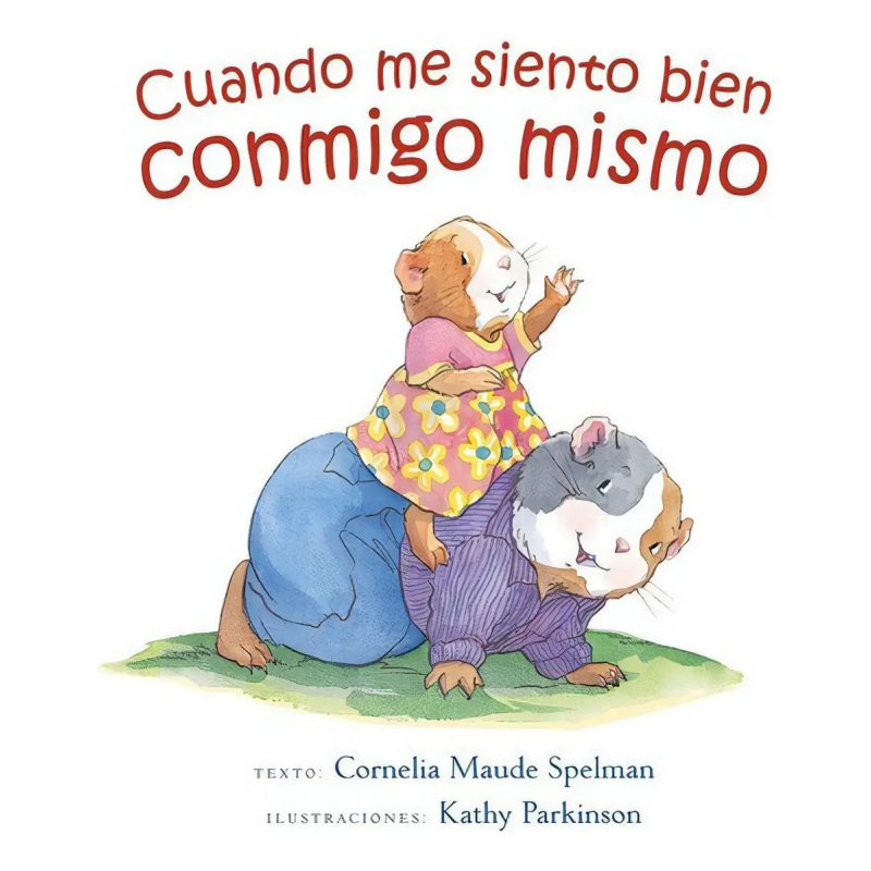 CUANDO ME SIENTO BIEN CONMIGO MISMO
