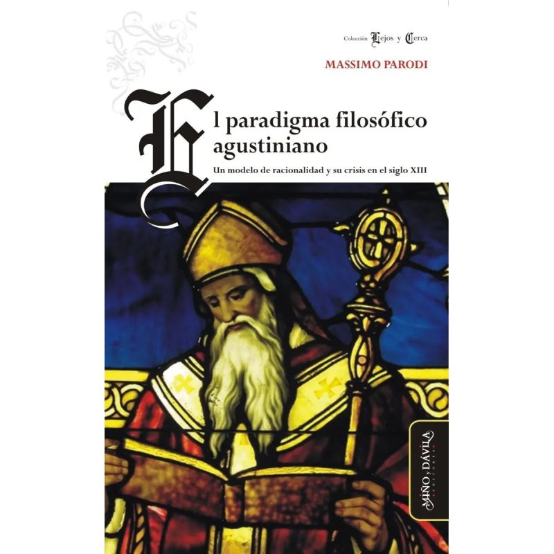 PARADIGMA FILOSOFICO AGUSTINIANO EL