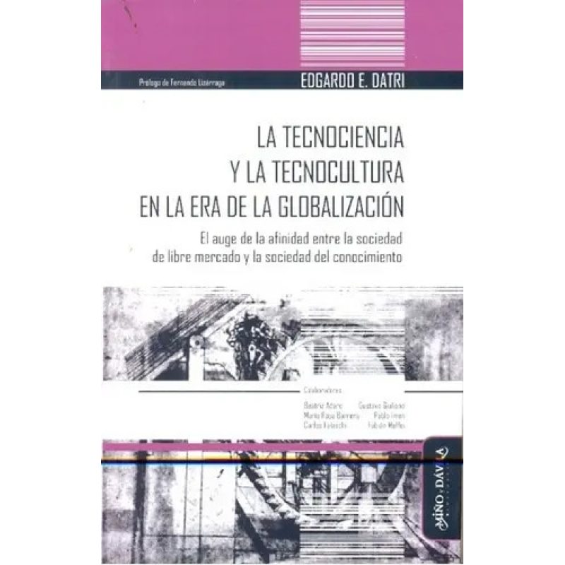 TECNOCIENCIA Y LA TECNOCULTURA LA