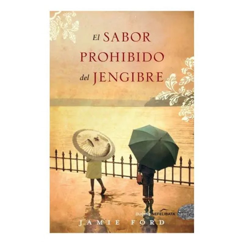EL SABOR PROHIBIDO DEL JENGIBRE