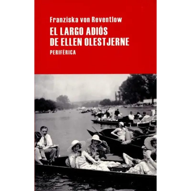 EL LARGO ADIOS DE ELLEN OLESTJERNE