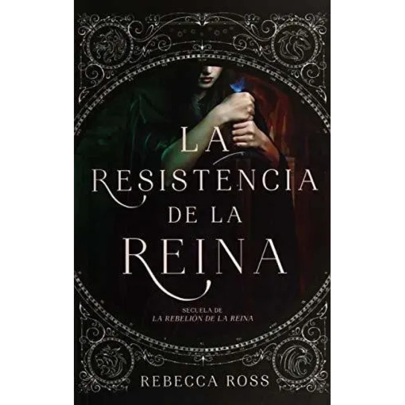 RESISTENCIA DE LA REINA LA