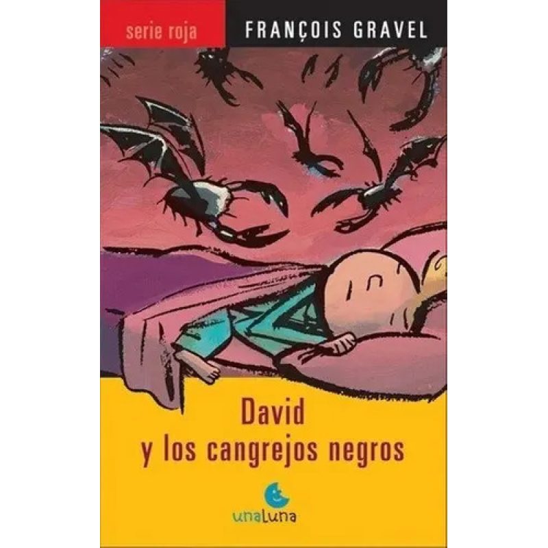 DAVID Y LOS CANGREJOS NEGROS TAPA RUSTICA