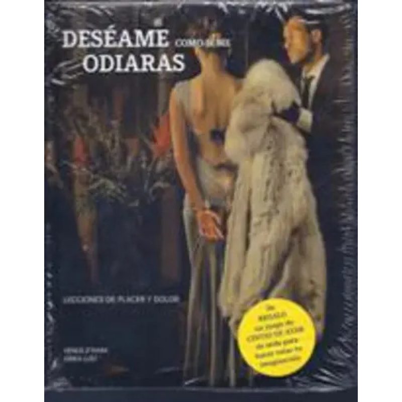 DESEAME COMO SI ME ODIARAS