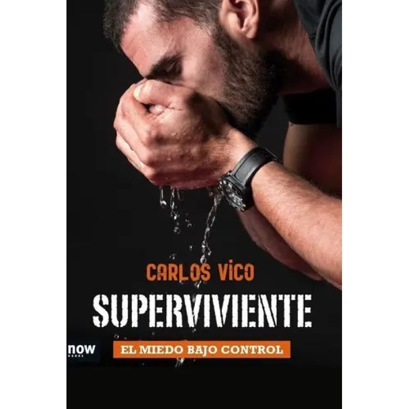 SUPERVIVIENTE MIEDO BAJO CONTROL