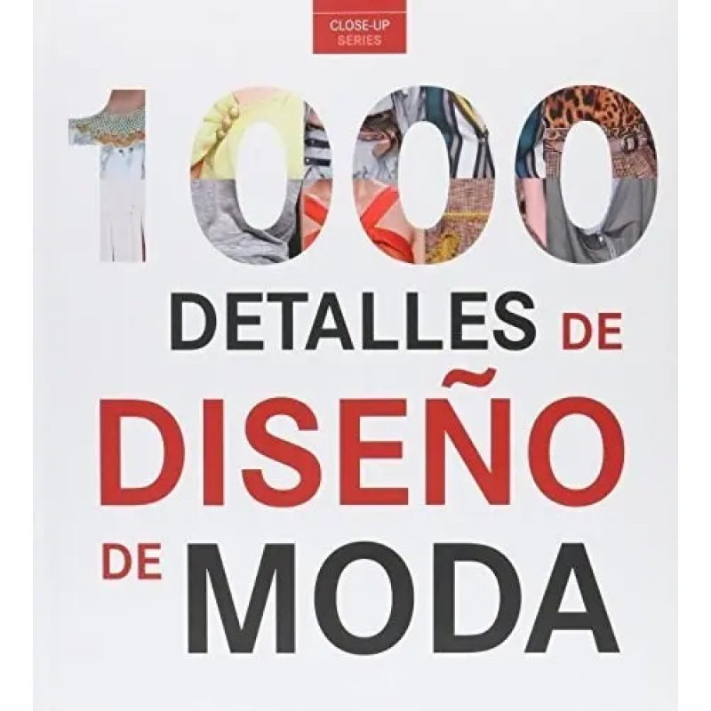 1000 DETALLES DE DISEÑO MODA