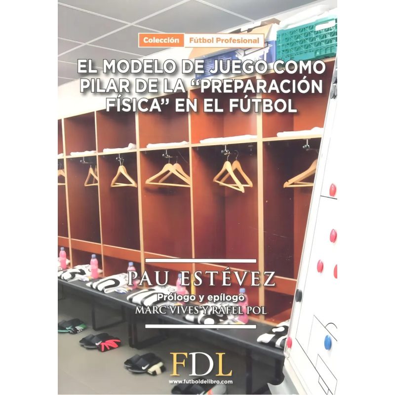 MODELO DE JUEGO COMO PILAR DE LA PREPARACION FISICA EN EL FU