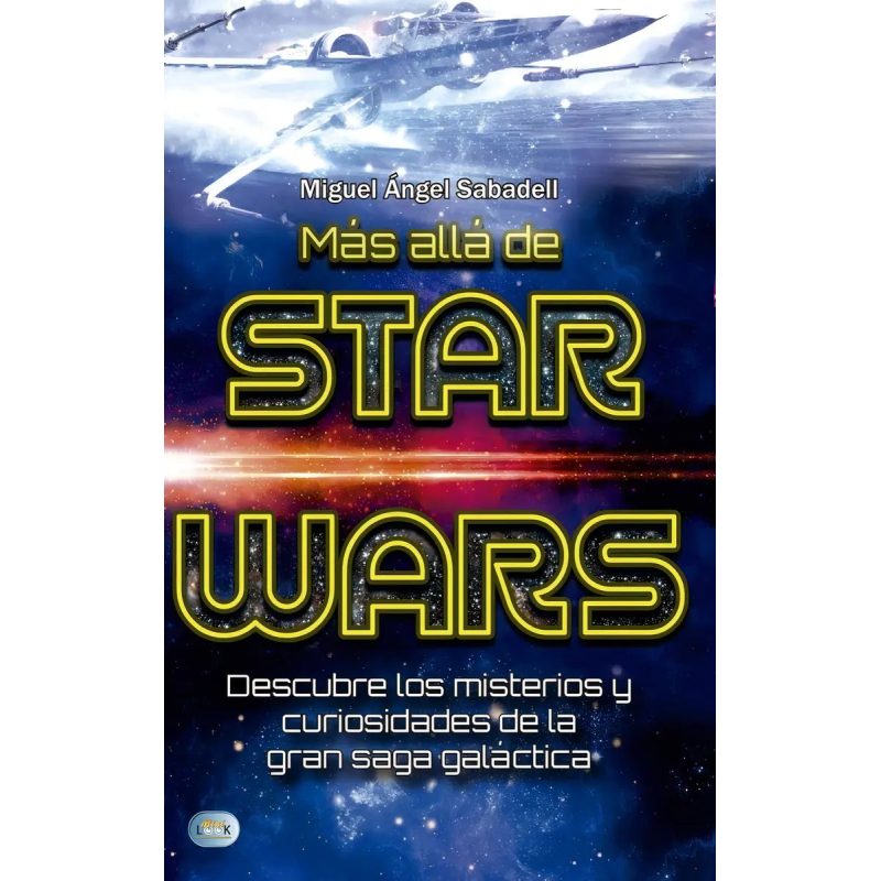 MAS ALLA DE STAR WARS  MISTERIOS Y CURIOSIDADES