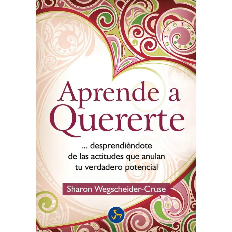 * APRENDE A QUERERTE