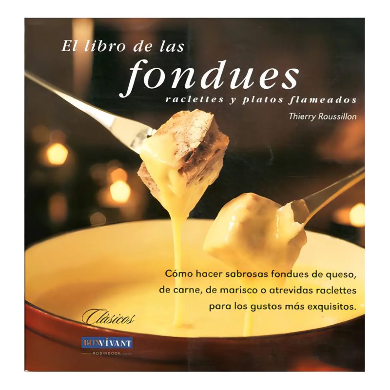 LIBRO DE LAS FONDUES  EL