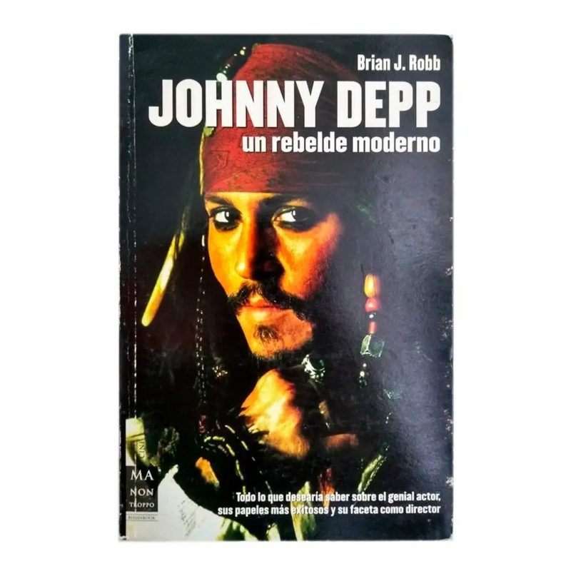 JOHNNY DEPP UN REBELDE MODERNO