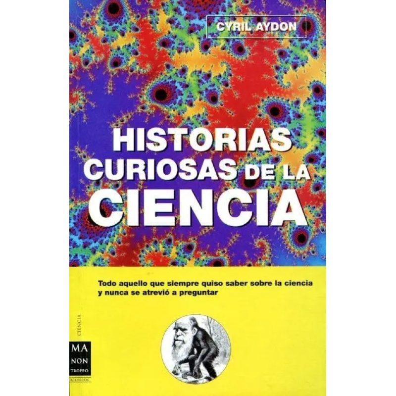 HISTORIAS CURIOSAS DE LA CIENCIA