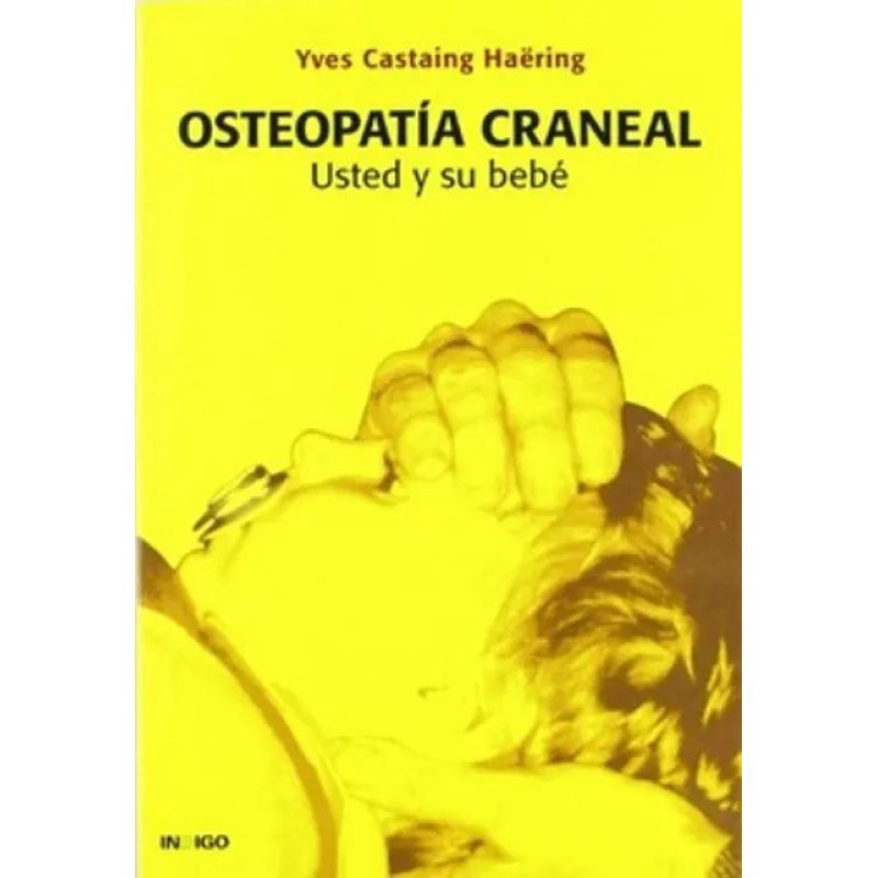 OSTEOPATIA CRANEAL  USTED Y SU BEBE