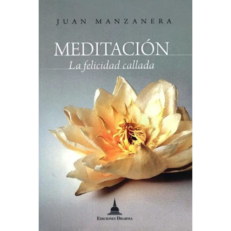 MEDITACION  LA FELICIDAD CALLADA