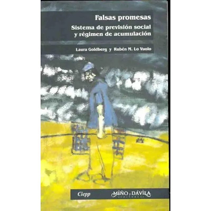 FALSAS PROMESAS SISTEMA DE PREVISION