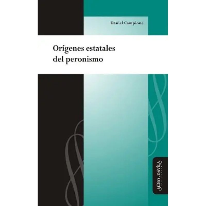 ORIGINES ESTATALES DEL PERONISMO