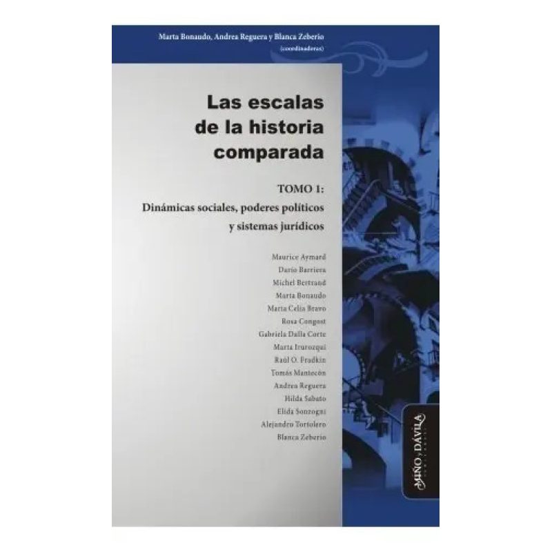 ESCALAS DE LA HISTORIA COMPARADA T1