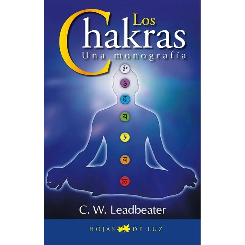 LOS CHAKRAS UNA MONOGRAFIA