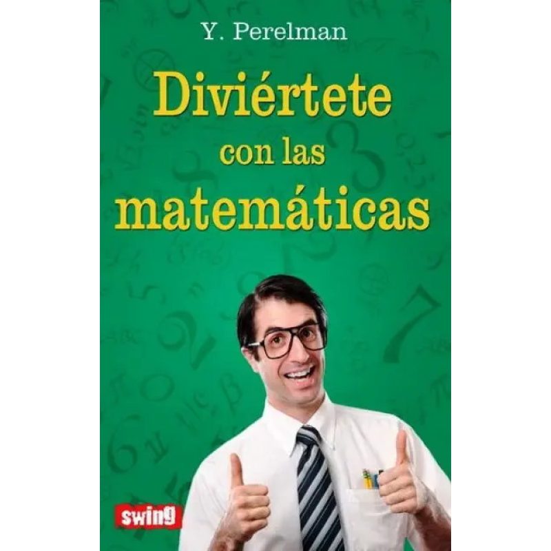 DIVIERTETE CON LAS MATEMATICAS