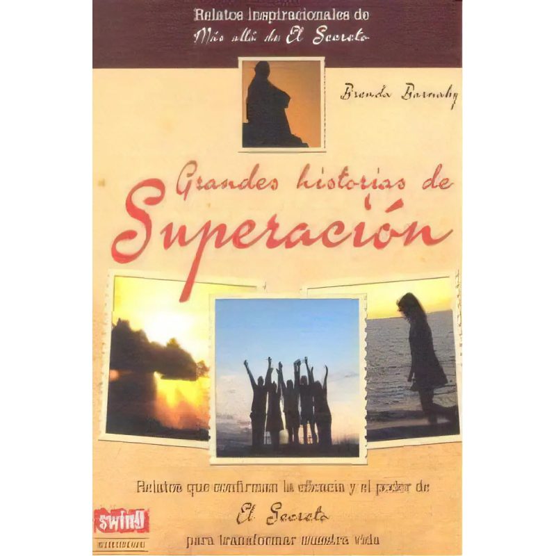 GRANDES HISTORIAS DE SUPERACION
