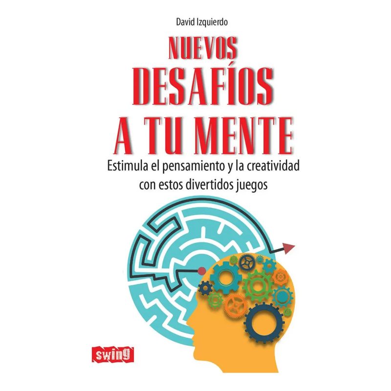 NUEVOS DESAFIOS A TU MENTE