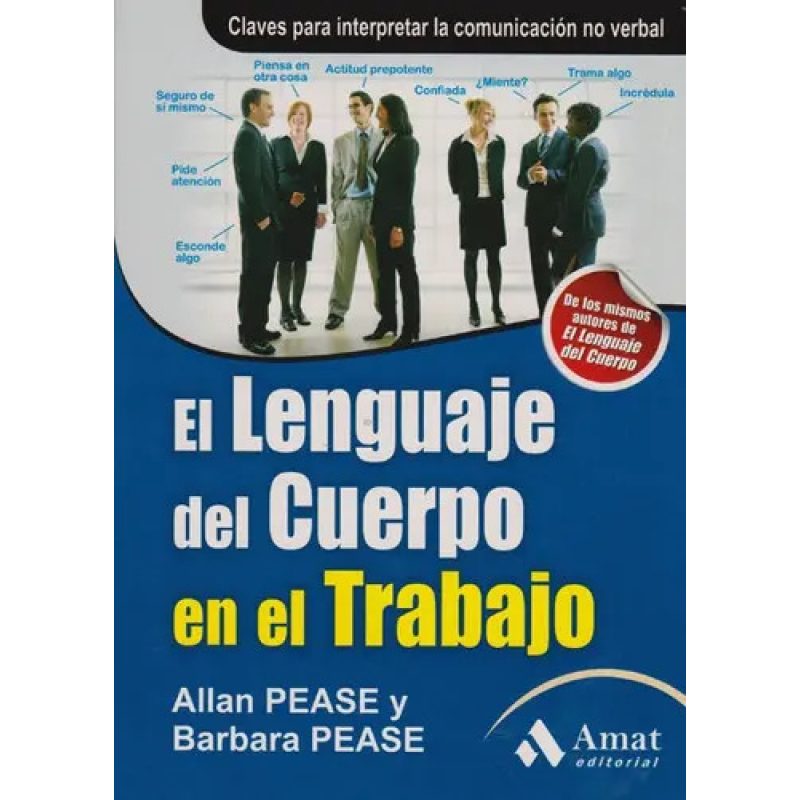 LENGUAJE DEL CUERPO EN EL TRABAJO EL