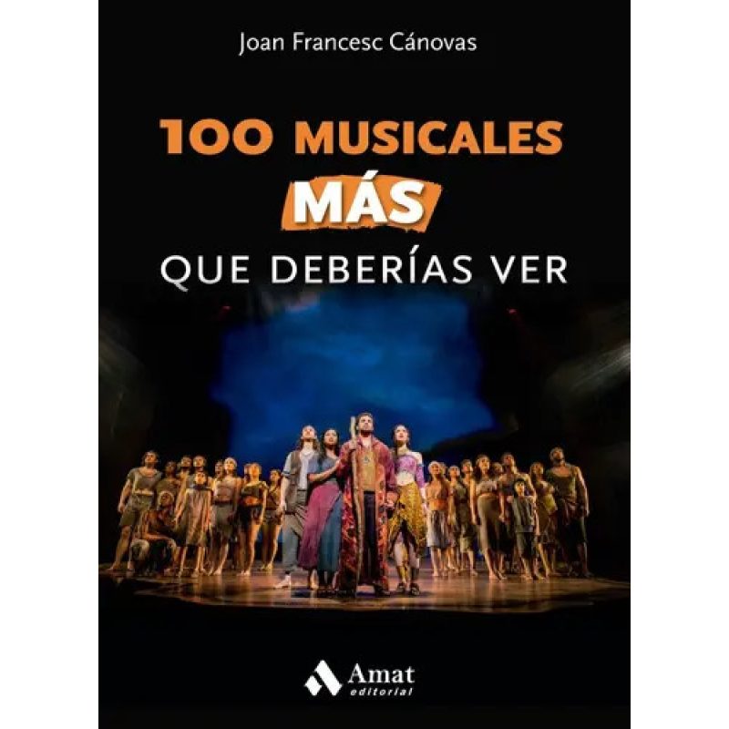100 MUSICALES MAS QUE DEBERIAS VER