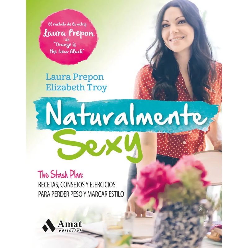 NATURALMENTE SEXY