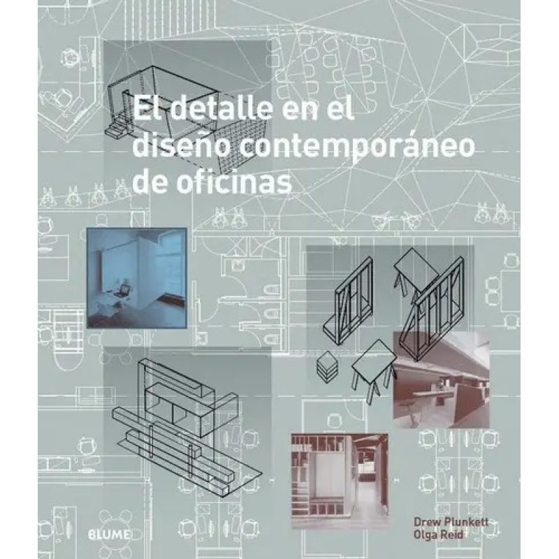 EL DETALLE EN EL DISEÑO CONTEMPORANEO DE OFICINAS