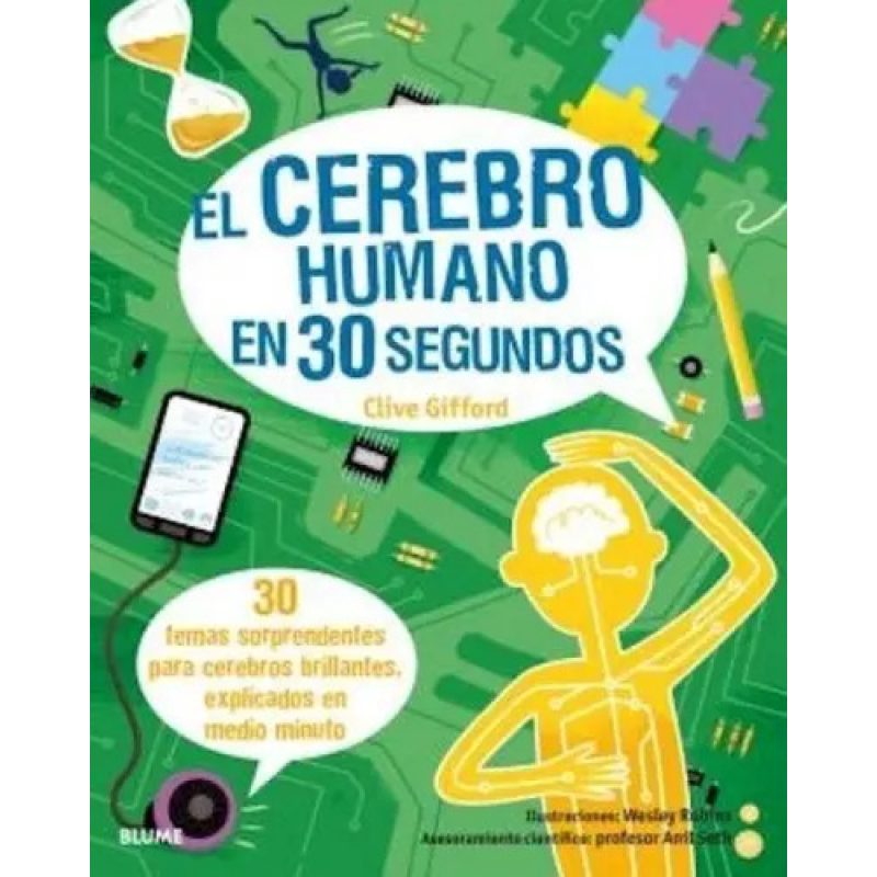 EL CEREBRO HUMANO EN 30 SEGUNDOS