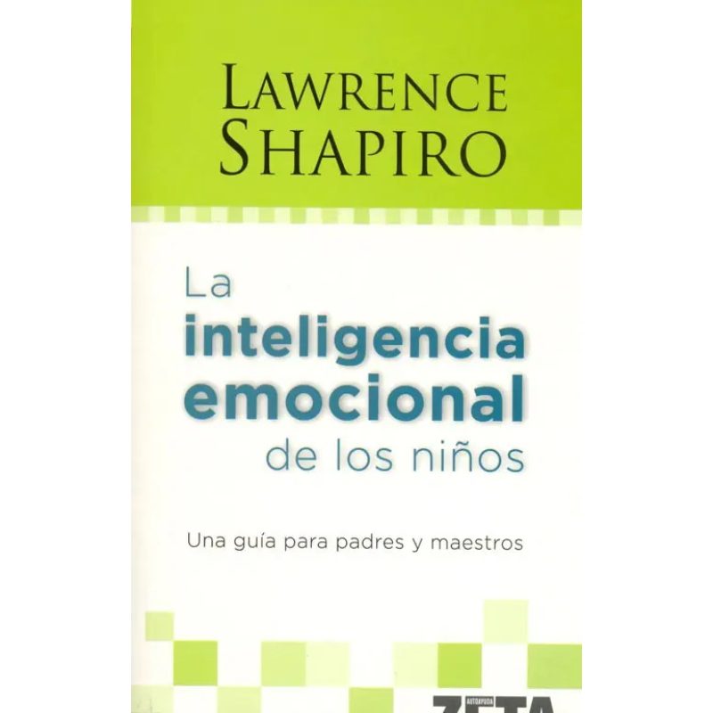 LA INTELIGENCIA EMOCIONAL DE LOS NIÑOS