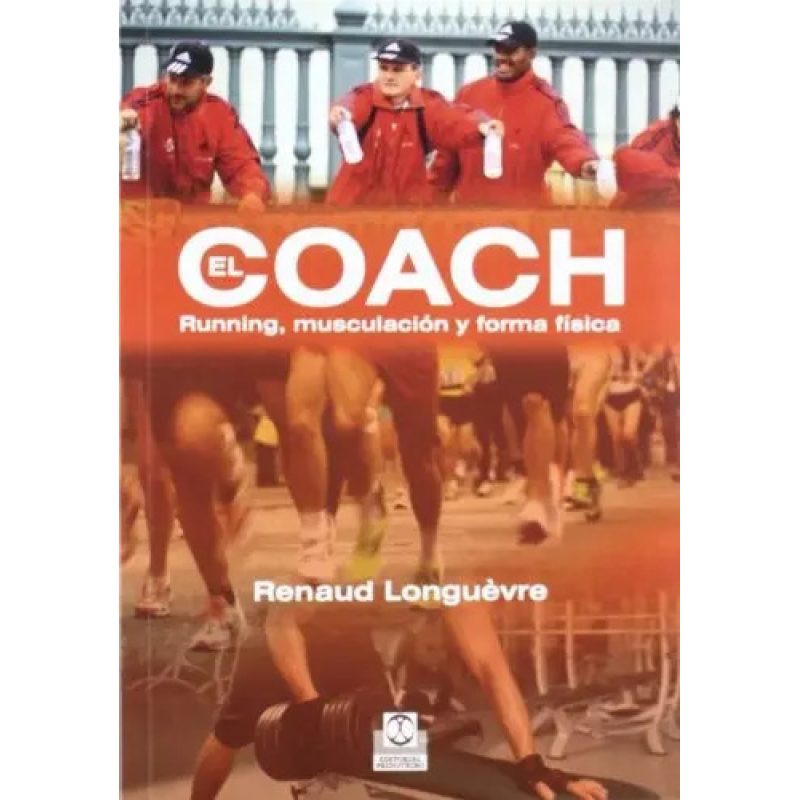 COACH EL RUNNING MUSCULACION Y FORMA