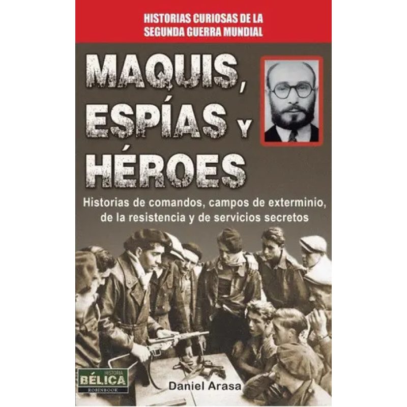 MAQUIS  ESPIAS Y HEROES