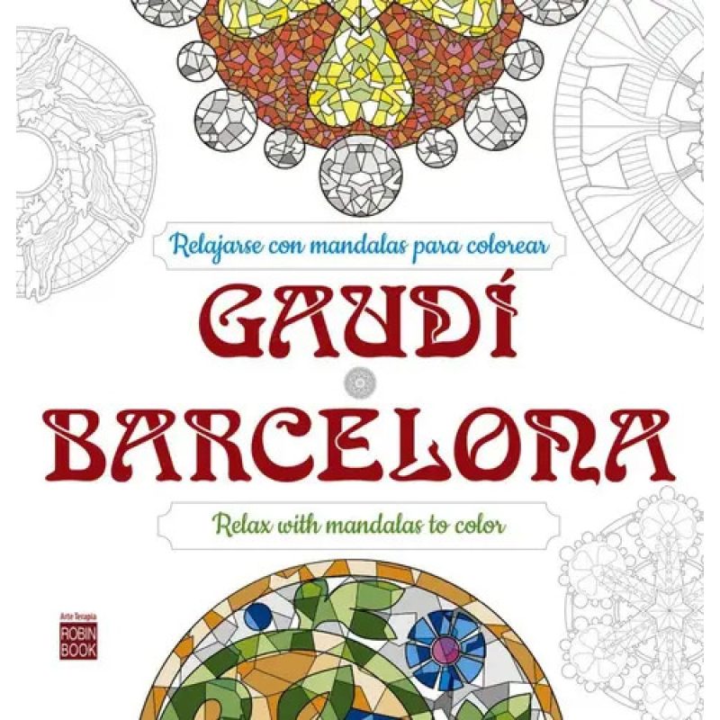 MANDALAS GAUDI BARCELONA - ARTE TERAPIA