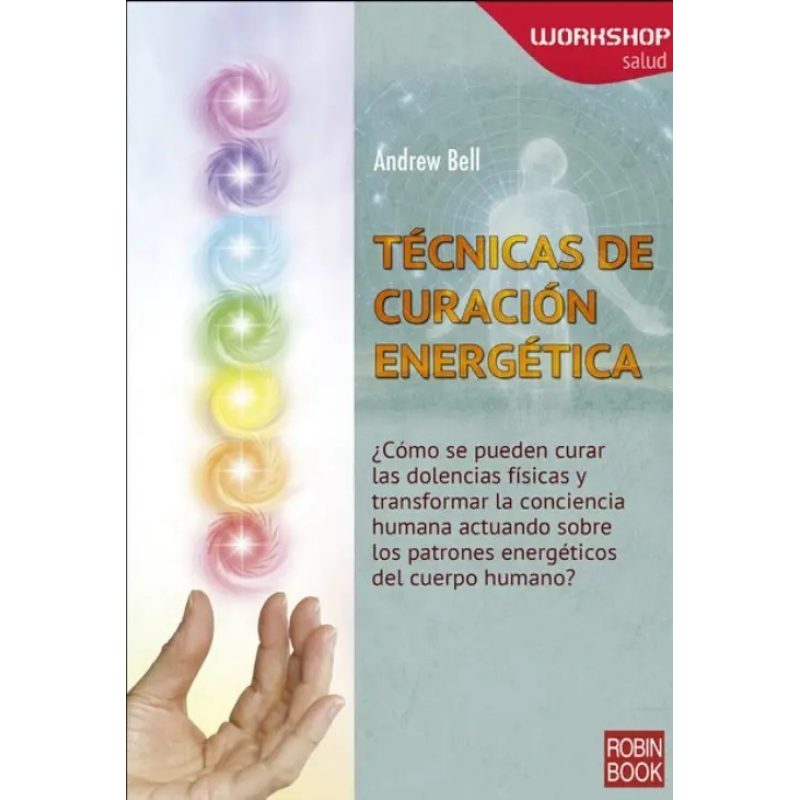 TECNICAS DE CURACION ENERGETICA  WORKSHOP SALUD